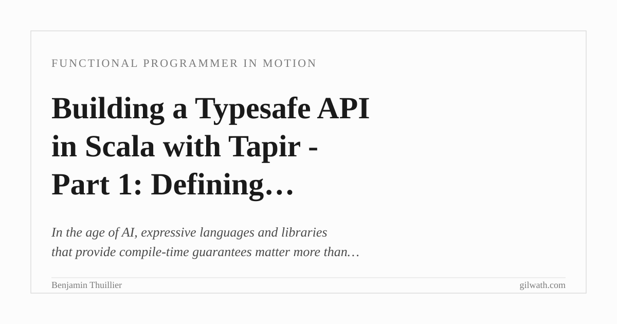 Building a Typesafe API in Scala with Tapir - Part 1: Defining ...